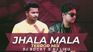 JHALA MALA TERROR VIBRATION MIX  DJ ROCKY