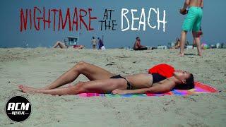 Nightmare at the Beach  Short Horror Film