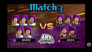 SIREN ESPORTS VS GEEK FAM JR MACTH 3 - MDL SEASON 3 WEEK 1 DAY 1