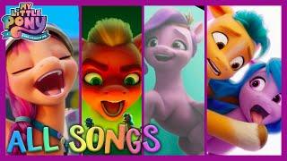 My Little Pony A New Generation  ALL SONGS from the movie  MLP Movie