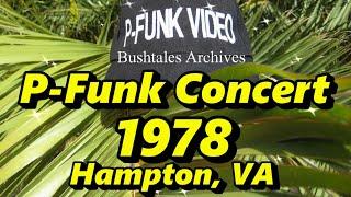 P-Funk Concert Audio 1978 Hampton VA