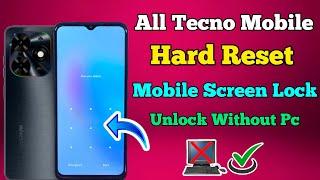 Tecno All Mobiles  Hard Reset  Pattern Lock Unlock  Screen Lock Remove  Without Pc  2024.