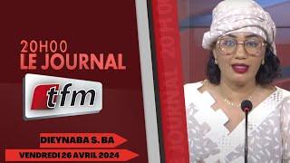 JT Français 20h du 26 Avril 2024 présenté par Dieynaba Seydou Ba