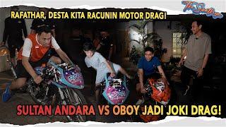 OBOY & TEKNO TUNER ANTER MOTOR DRAG RAFFI AHMAD KE HOMERANS RAFATHAR LANGSUNG COBAIN