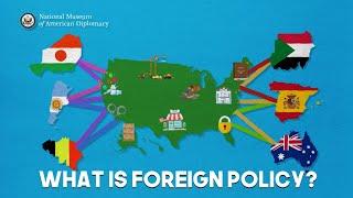 What Is Foreign Policy?