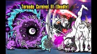 Battle Cats  Tornado Carnival III with Hayabusa TF