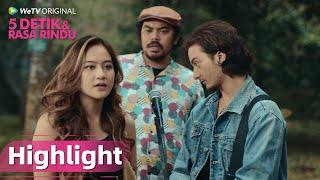 WeTV Original 5 Detik & Rasa Rindu  Highlight EP05 Susahnya Dapat Chemistry Untung Ada Via