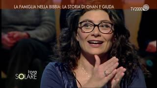 LOra Solare - La famiglia nella Bibbia la storia di Onan e Giuda