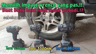 Memilih impact wrench yang pas buat buka baut roda mobil pribadi