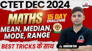 CTET DEC 2024   MATHS  MEANMEDIANMODERANGE  BY AADESH SIR @KDLiveTeaching