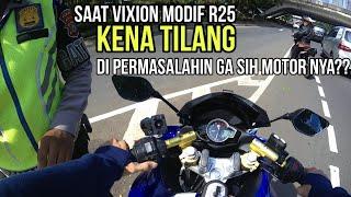 VIXION MODIF R25 SAAT KENA TILANG. di permasalahin ga sih motor nya?