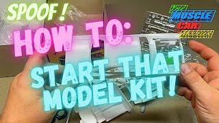 How To Properly Start a Model Kit