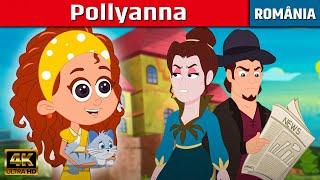 Pollyanna - Povesti Pentru Copii  Desene animate  Basme În Limba Română  Povesti de adormit copii