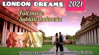 film India terbaru 2021 subtitle Indonesia  London dreams full movie