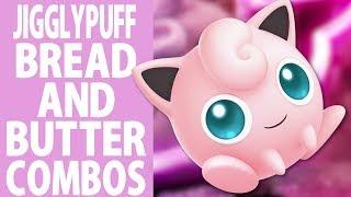 Jigglypuff Bread and Butter combos Beginner to Pro