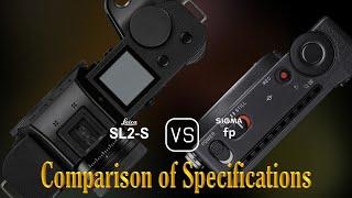 Leica SL2-S vs. Sigma fp A Comparison of Specifications