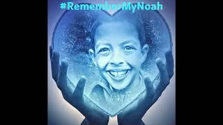 REMEMBER MY NOAH