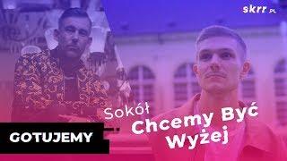 GOTUJEMY Z ZEPPY ZEPEM Chcemy być wyżej - Sokół