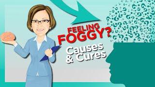 Brain Fog Causes and Cures