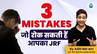 UGCNET 2023  Mistakes You Should Avoid During JRF Preparation   NET JRF with Aditi  JRFAdda