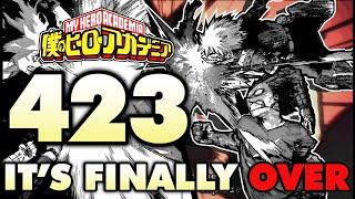 The War Is ACTUALLY Over The End Of An Era  My Hero Academia Chapter 423 Breakdown