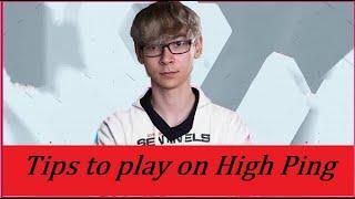 Tips to play on High Ping Ft TenZ
