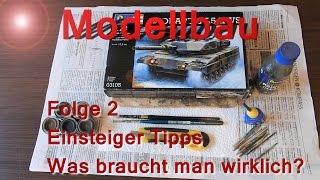 Modellbau Folge 2 Einsteiger Tipps - Was brauche ich wirklich? Anfangen mit weniger als 30€