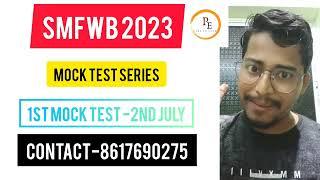 Mock test series #smfwb2023