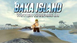 Baka Island Winter Warfare