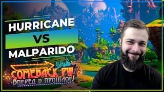 Hurricane Vs Malparido x2 ГвГ  ᴗ• - COMEBACK X - Розыгрыш 50 ЗОЛОТА