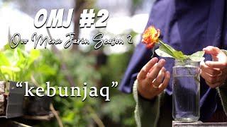 Ooo Menu Jarin #2 - KEBUNJAQ  Trailer