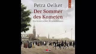 Petra Oelker - Folge 02 Der Sommer des Kometen Komplettes ungekürztes Hörbuch