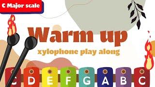 Warm Up C Major scale - XYLOPHONE PLAY ALONG