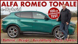 Alfa Romeo Tonale e-Hybrid 100 km Verbrauch Test  Motor Reichweite Preis Review Daten Deutsch 2023