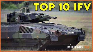 Top 10 Infantry Fighting Vehicle  IFV 