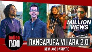 Rangapura Vihara - IndianRaga  New Age Carnatic