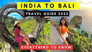 India to Bali Travel Guide 2023  Flight Budget Itinerary Visa Currency  Indonesia Trip Tips