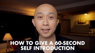 How to Give a 60 Second Self-Introduction Presentation