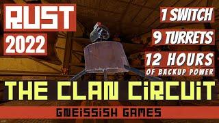 RUST Electricity Tutorial  The Clan Circuit - 1 Switch 9 Turrets 12 HOURS of Backup Power - 2022