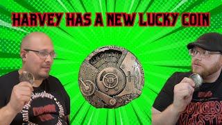 Harvey has a New Lucky Coin