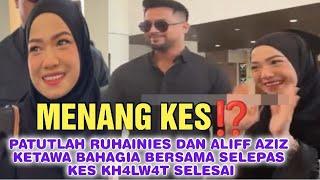 MENANG K3S ⁉️PATUTLAH RUHAINIES DAN ALIFF AZIZ KETAWA BAHAGIA BERSAMA SELEPAS KES KH4LW4T SELESAI..