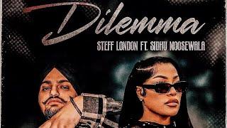 Sidhu Moose Wala - Dilemma Official Video Stefflon Don  Sidhu Moose Wala New Song  Uk Waliye