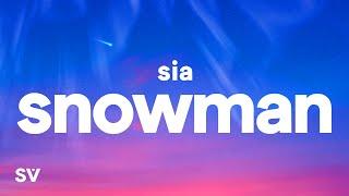 Sia - Snowman Lyrics