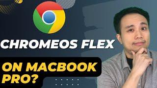 ChromeOS Flex on a Mid 2009 13 Macbook Pro - Is it worth trying?