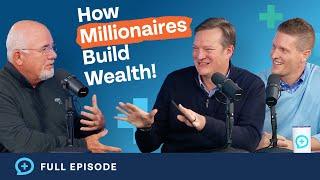 How Millionaires Build Wealth With Dave Ramsey