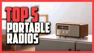 Top 5 PORTABLE RADIOS