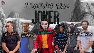 Tunisian Streamers Highlights #18 Joker Edition Dahmax・M3KKY・B10・Gooba・Psyco-M・Loujey