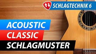 Gitarren Schlagtechnik 6 Acoustic Classic Schlagmuster