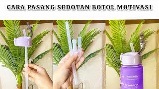 CARA PASANG SEDOTAN BOTOL MOTIVASI  BERBEDA DENGAN SEDOTAN SEBELUM NYA