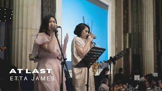 At Last - Etta James  cover by TAF Entertainment  at Kempinski Jakarta